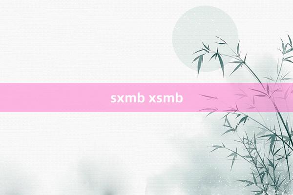 sxmb xsmb